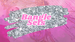 Bangle Sets