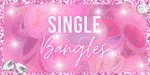 Single Bangles
